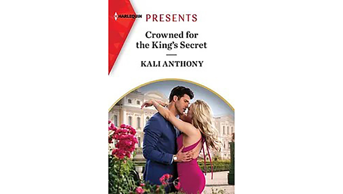One of Kali Anthony's titles - Crowned for the King's Secret.